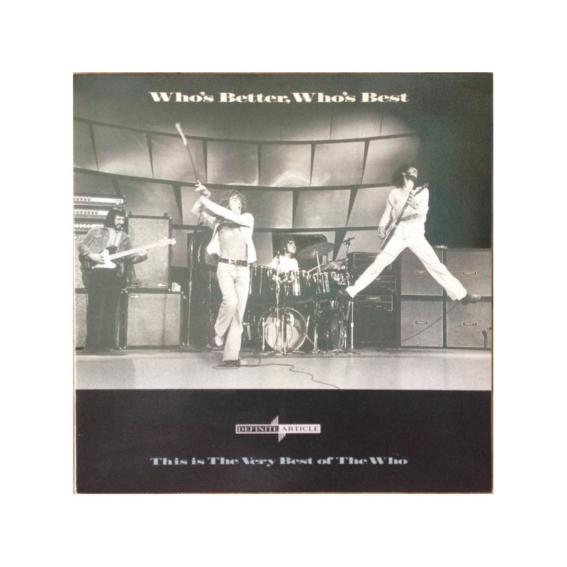 The Who – Who's Better, Who's Best The Who – Who's Better, Who's Best