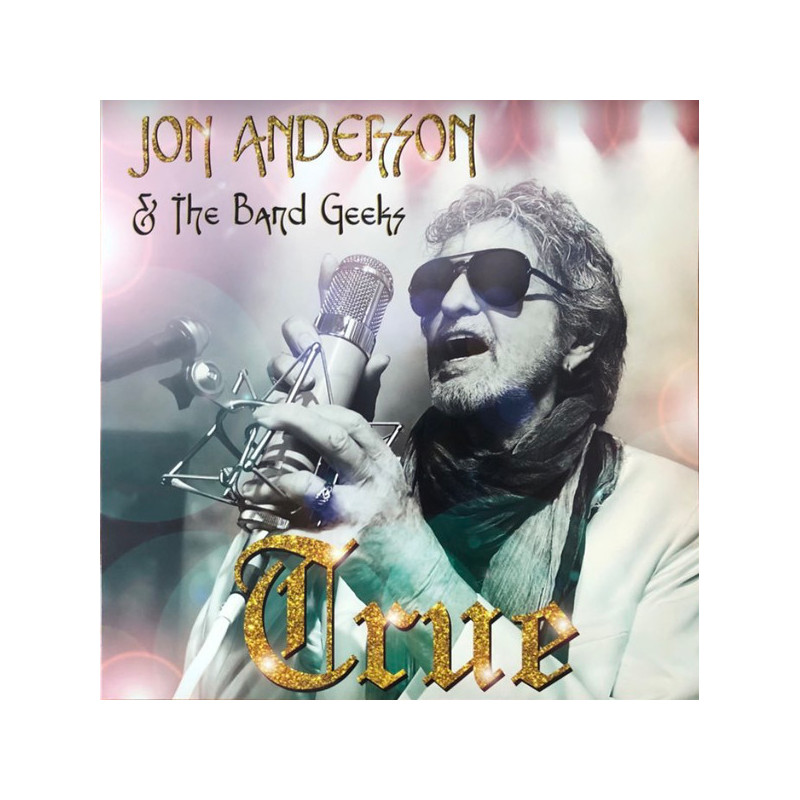 Jon Anderson & The Band Geeks – True 2LP Jon Anderson & The Band Geeks – True 2LP
