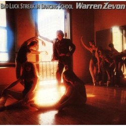 Warren Zevon – Bad Luck Streak In Dancing School