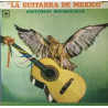 Antonio Bribiesca – La Guitarra De Mexico
