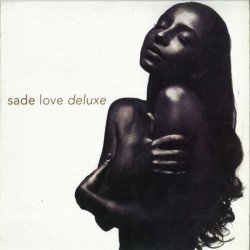 Sade - Love Deluxe