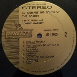 The 50 Guitars Of Tommy Garrett – 50 Guitars Go South Of The Border