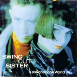Swing Out Sister – Kaleidoscope World