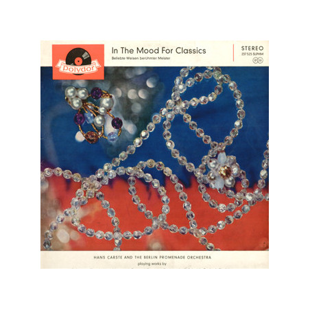 Hans Carste & The Berlin Promenade Orchestra ‎– In The Mood For Classics