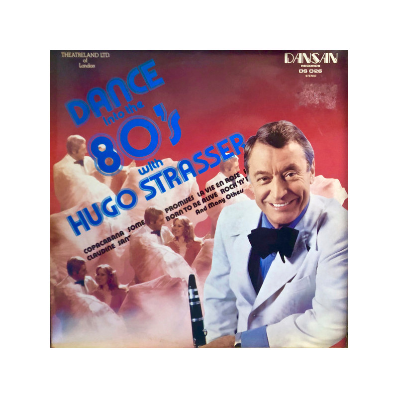 Hugo Strasser – Dance Into the 80's Hugo Strasser – Dance Into the 80's