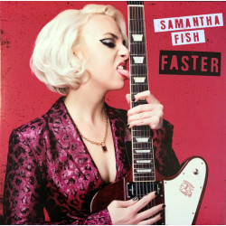 Samantha Fish ‎– Faster