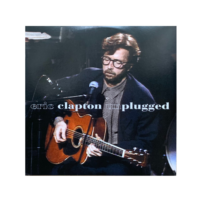 Eric Clapton – Unplugged Eric Clapton – Unplugged