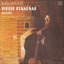 Virgis Stakėnas – Vakaras (Baladės)