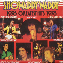 Showaddywaddy – Greatest Hits 1976 - 1978