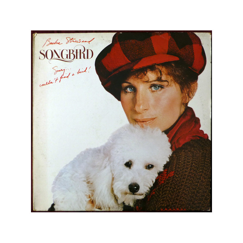 Barbra Streisand – Songbird Barbra Streisand – Songbird