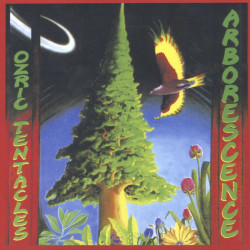 Ozric Tentacles – Arborescence