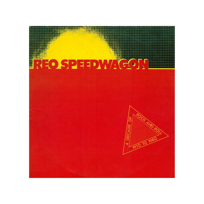 REO Speedwagon – A Decade Of Rock And Roll 1970 To 1980 2LP REO Speedwagon – A Decade Of Rock And Roll 1970 To 1980 2LP