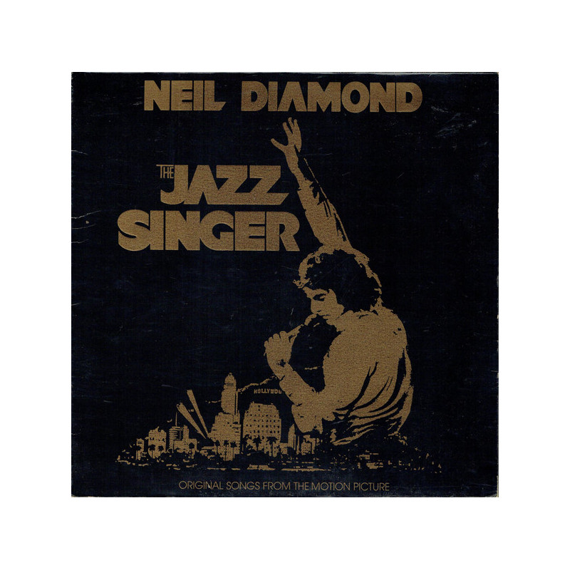 Neil Diamond – The Jazz Singer (Original Songs From The Motion Picture) Neil Diamond – The Jazz Singer (Original Songs From The Motion Picture)