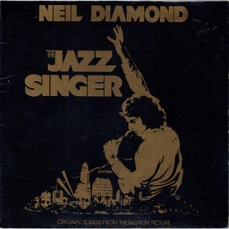 Neil Diamond – The Jazz Singer (Original Songs From The Motion Picture)