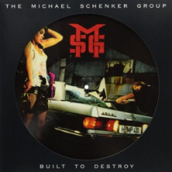 The Michael Schenker Group – Built To Destroy ( Picture Disc )