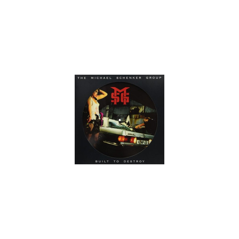 The Michael Schenker Group – Built To Destroy ( Picture Disc ) The Michael Schenker Group – Built To Destroy ( Picture Disc )