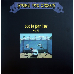 Stone The Crows – Ode To John Law