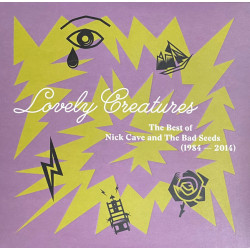 Nick Cave And The Bad Seeds – Lovely Creatures (The Best Of Nick Cave And The Bad Seeds) (1984 – 2014) 3LP