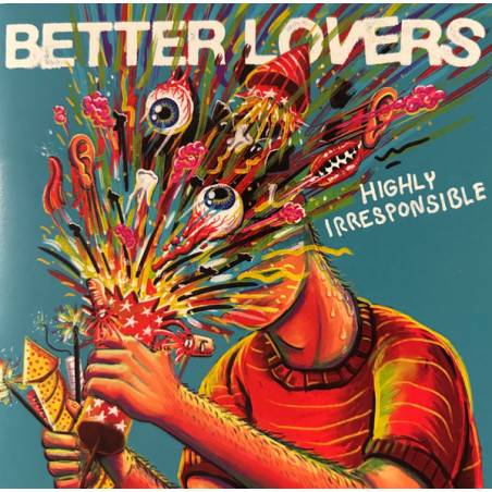 Better Lovers – Highly Irresponsible