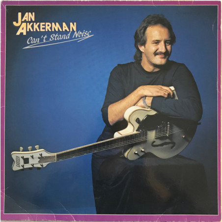 Jan Akkerman – Can't Stand Noise