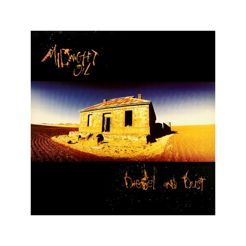 Midnight Oil – Diesel And Dust Midnight Oil – Diesel And Dust