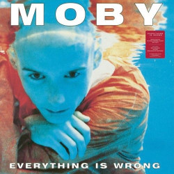 Moby ‎– Everything Is Wrong