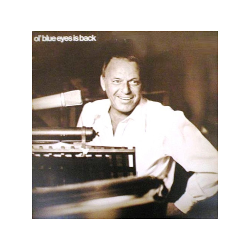 Frank Sinatra – Ol' Blue Eyes Is Back Frank Sinatra – Ol' Blue Eyes Is Back