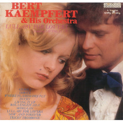 Bert Kaempfert & His Orchestra – Lullaby For Lovers