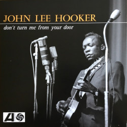 John Lee Hooker – Don't Turn Me From Your Door - Coloured  RSD 2024