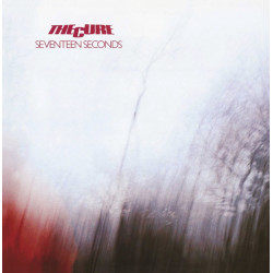 The Cure ‎– Seventeen Seconds