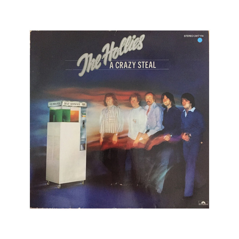 The Hollies – A Crazy Steal The Hollies – A Crazy Steal