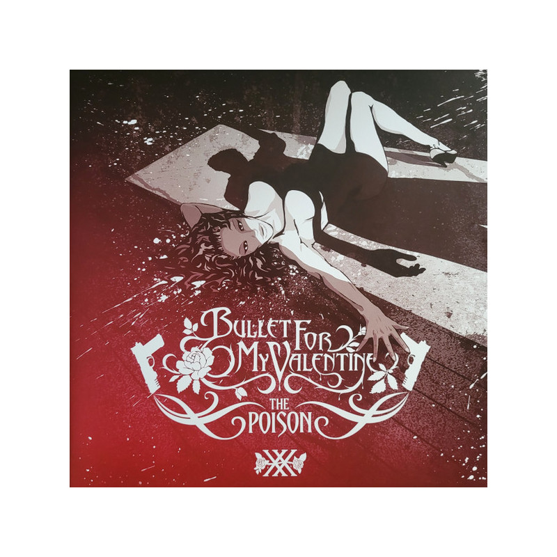 Bullet For My Valentine – The Poison Bullet For My Valentine – The Poison
