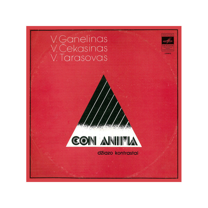 V. Ganelinas, V. Tarasovas, V. Čekasinas – Con Anima V. Ganelinas, V. Tarasovas, V. Čekasinas – Con Anima