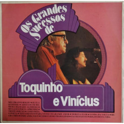 Toquinho E Vinicius – Os Grandes Sucessos De Toquinho E Vinicius
