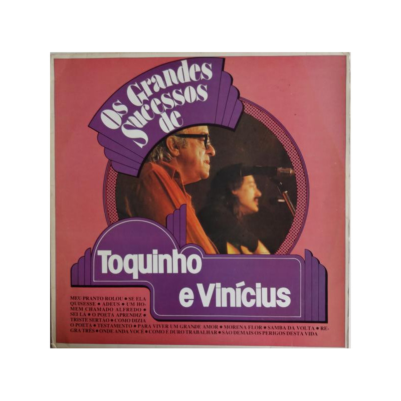 Toquinho E Vinicius – Os Grandes Sucessos De Toquinho E Vinicius Toquinho E Vinicius – Os Grandes Sucessos De Toquinho E Vinicius