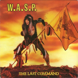 W.A.S.P. ‎– The Last Command