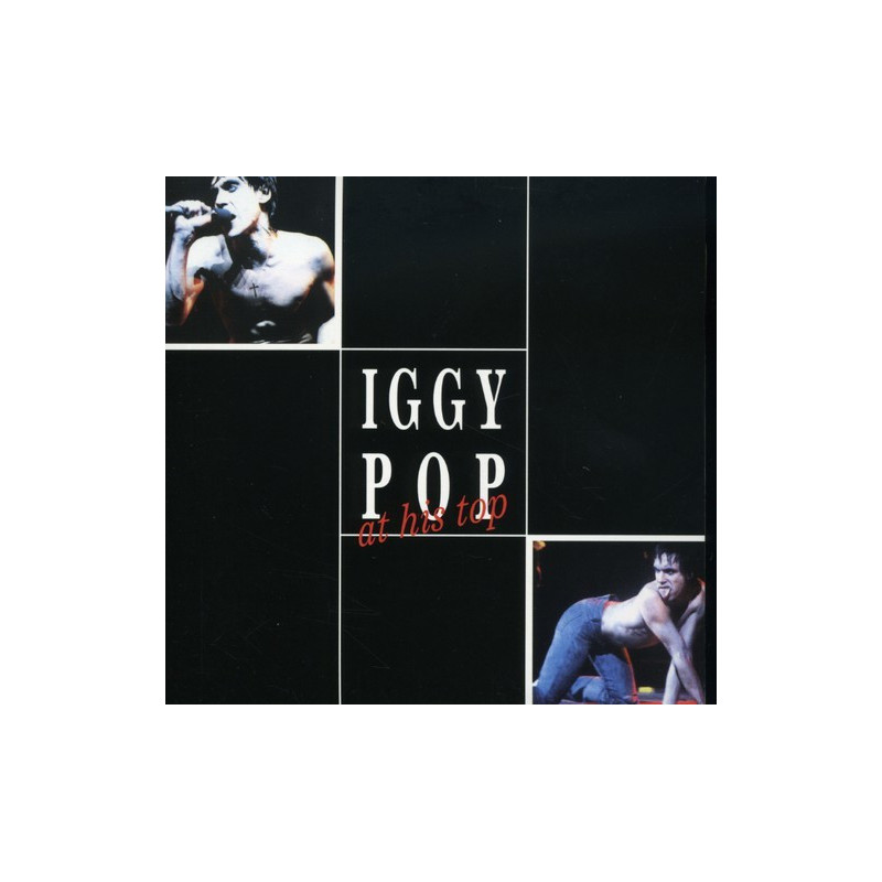 Iggy Pop – At His Top Iggy Pop – At His Top