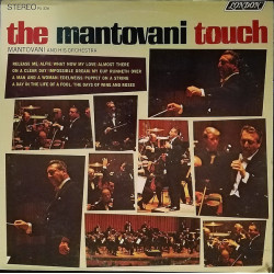 Mantovani And His Orchestra – The Mantovani Touch