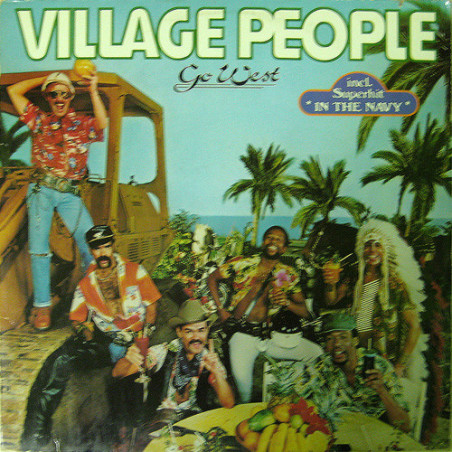 Village People ‎– Go West