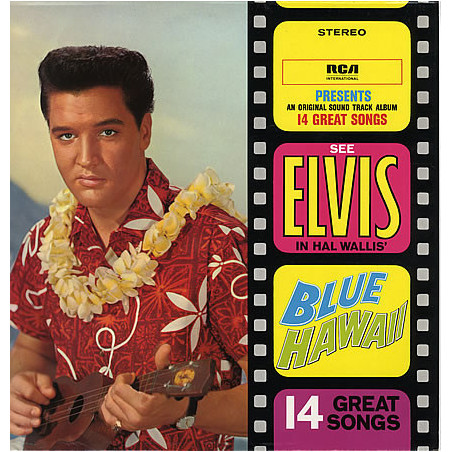 Elvis Presley ‎– Blue Hawaii