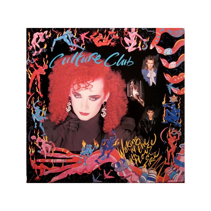 Culture Club – Waking Up With The House On Fire Culture Club – Waking Up With The House On Fire