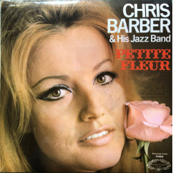 Chris Barber & His Jazz Band – Petite Fleur