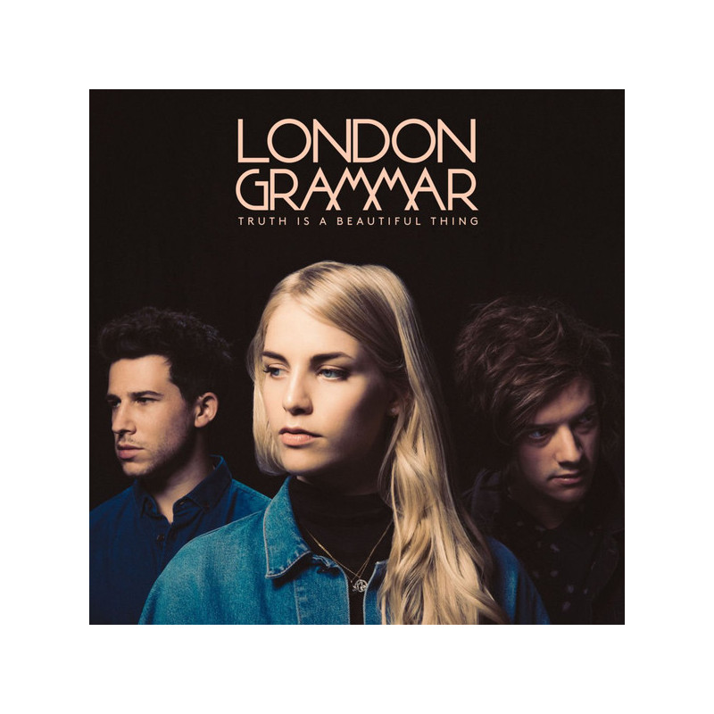 London Grammar – Truth Is A Beautiful Thing London Grammar – Truth Is A Beautiful Thing