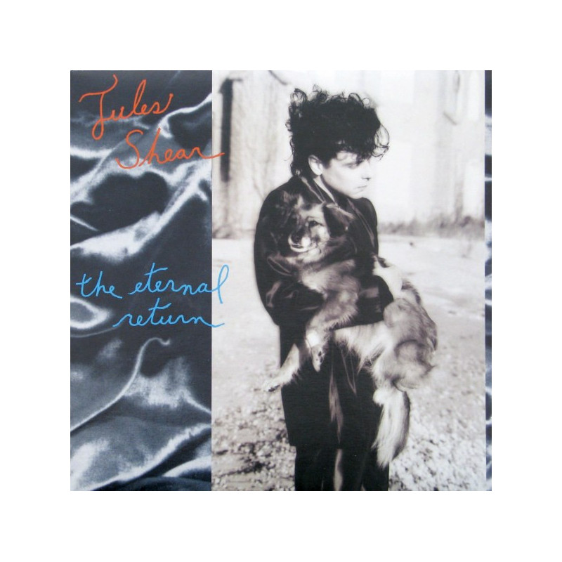 Jules Shear – The Eternal Return