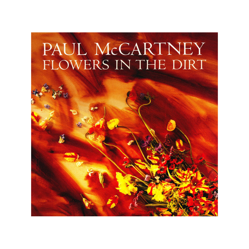 Paul McCartney – Flowers In The Dirt Paul McCartney – Flowers In The Dirt