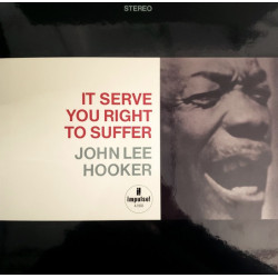 John Lee Hooker – It Serve You Right To Suffer