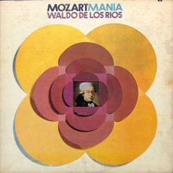 Waldo De Los Rios – Mozartmania