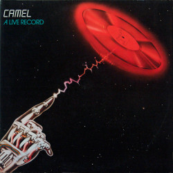 Camel ‎– A Live Record  2LP