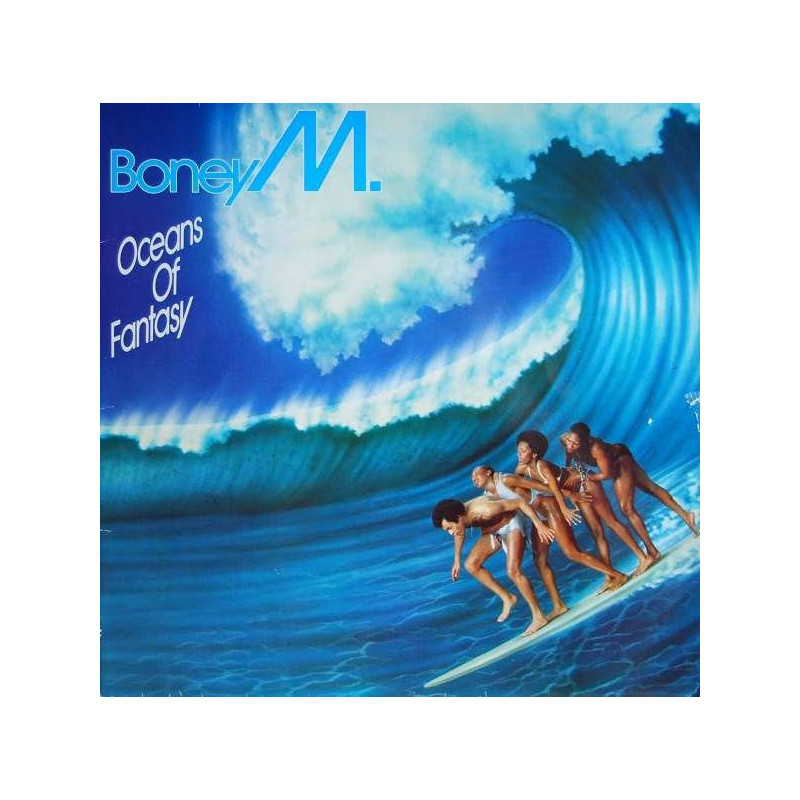 Boney M. – Oceans Of Fantasy Boney M. – Oceans Of Fantasy