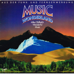 Mike Oldfield ‎– Music Wonderland